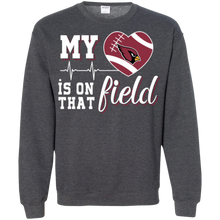 Load image into Gallery viewer, Arizona Cardinals Football My Heart is on that Field Sweatshirt