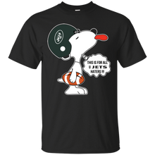 Load image into Gallery viewer, This Is For All U New York Jets Haters Snoopy T - Shirt For Men