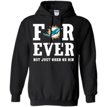 Load image into Gallery viewer, Miami Dolphins For Ever Shirt For Fans Hoodie Shirt