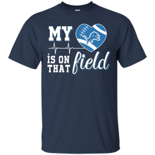 Load image into Gallery viewer, Detroit Lions Football My Heart is on that Field T - Shirt For Men