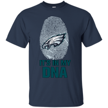 Load image into Gallery viewer, Eagles Football It Is In My Dna T - Shirt For Men