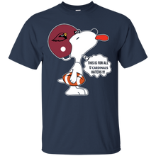 Load image into Gallery viewer, This Is For All U Arizona Cardinals Haters Snoopy T - Shirt For Men