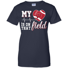 Load image into Gallery viewer, Wisconsin Badgers Football My Heart is on that Field T-Shirt For Women