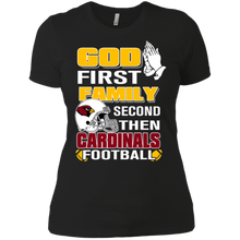 Load image into Gallery viewer, God First Family Second Then Cardinals Football T-Shirt For Women