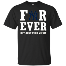 Load image into Gallery viewer, New York Yankees For Ever Shirt For Fans T - Shirt For Men