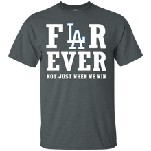 Load image into Gallery viewer, Los Angeles Dodgers For Ever Shirt For Fans T - Shirt For Men