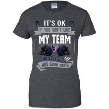 Load image into Gallery viewer, Funny Shirt For Houston Texans Fans T-Shirt For Women