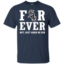 Load image into Gallery viewer, Chicago White Sox For Ever Shirt For Fans T - Shirt For Men