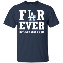 Load image into Gallery viewer, Los Angeles Dodgers For Ever Shirt For Fans T - Shirt For Men