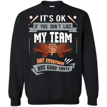Load image into Gallery viewer, Funny Shirt For San Francisco Giants Fans Sweatshirt