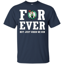 Load image into Gallery viewer, Boston Celtics For Ever Shirt For Fans T - Shirt For Men