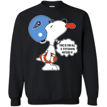 Load image into Gallery viewer, This Is For All U Tennessee Titans Haters Snoopy Sweatshirt