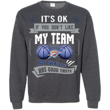 Load image into Gallery viewer, Funny Shirt For Oklahoma City Thunder Fans Sweatshirt