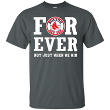 Load image into Gallery viewer, Boston Red Sox For Ever Shirt For Fans T - Shirt For Men