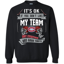 Load image into Gallery viewer, Funny Shirt For Montreal Canadiens Fans Sweatshirt