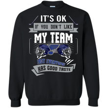 Load image into Gallery viewer, Funny Shirt For St. Louis Blues Fans Sweatshirt