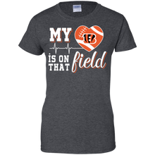 Load image into Gallery viewer, Cincinnati Bengals Football My Heart is on that Field T-Shirt For Women