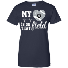 Load image into Gallery viewer, Oakland Raiders Football My Heart is on that Field T-Shirt For Women