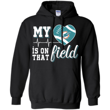Load image into Gallery viewer, Miami Dolphins Football My Heart is on that Field Hoodie Shirt