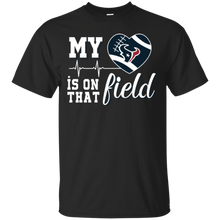 Load image into Gallery viewer, Houston Texans Football My Heart is on that Field T - Shirt For Men