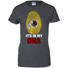 Load image into Gallery viewer, Redskins Football It Is In My Dna T-Shirt For Women