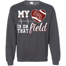 Load image into Gallery viewer, Oklahoma Sooners Football My Heart is on that Field Sweatshirt