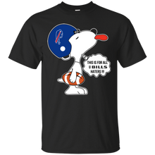 Load image into Gallery viewer, This Is For All U Buffalo Bills Haters Snoopy T - Shirt For Men