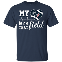Load image into Gallery viewer, Houston Texans Football My Heart is on that Field T - Shirt For Men