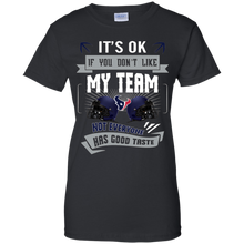 Load image into Gallery viewer, Funny Shirt For Houston Texans Fans T-Shirt For Women