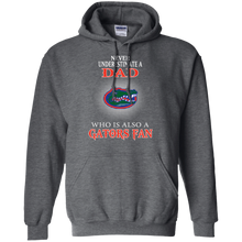Load image into Gallery viewer, Never Underestimate A Dad Who Is Also A Gators Fan Hoodie Shirt