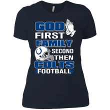 Load image into Gallery viewer, God First Family Second Then Colts Football T-Shirt For Women