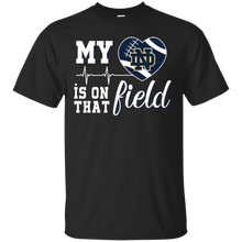 Load image into Gallery viewer, Notre Dame Fighting Irish Football My Heart is on that Field T - Shirt For Men