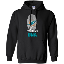 Load image into Gallery viewer, Dolphins Football It Is In My Dna Hoodie Shirt