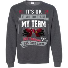 Load image into Gallery viewer, Funny Shirt For Arizona Cardinals Fans Sweatshirt