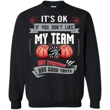 Load image into Gallery viewer, Funny Shirt For Toronto Raptors Fans Sweatshirt