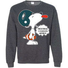 Load image into Gallery viewer, This Is For All U Philadelphia Eagles Haters Snoopy Sweatshirt