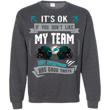 Load image into Gallery viewer, Funny Shirt For Miami Dolphins Fans Sweatshirt