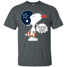 Load image into Gallery viewer, This Is For All U Dallas Cowboys Haters Snoopy T - Shirt For Men
