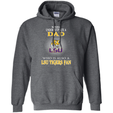 Load image into Gallery viewer, Never Underestimate A Dad Who Is Also A Lsu Tigers Fan Hoodie Shirt