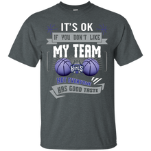 Load image into Gallery viewer, Funny Shirt For Sacramento Kings Fans T - Shirt For Men