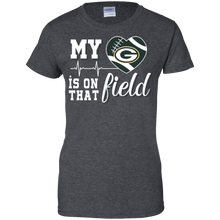 Load image into Gallery viewer, Green Bay Packers Football My Heart is on that Field T-Shirt For Women