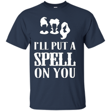 Load image into Gallery viewer, I Will Put A Spell On You Hocus Pocus T - Shirt For Men