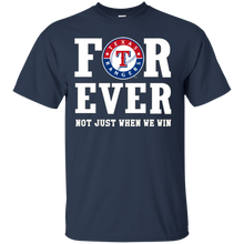 Load image into Gallery viewer, Texas Rangers For Ever Shirt For Fans T - Shirt For Men