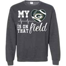 Load image into Gallery viewer, Green Bay Packers Football My Heart is on that Field Sweatshirt
