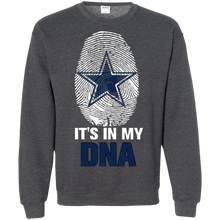 Load image into Gallery viewer, Cowboys Football It Is In My Dna Sweatshirt