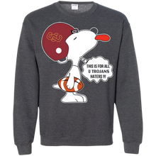 Load image into Gallery viewer, This Is For All U Usc Trojans Haters Snoopy Sweatshirt
