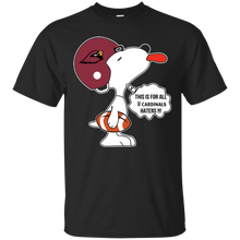 Load image into Gallery viewer, This Is For All U Arizona Cardinals Haters Snoopy T - Shirt For Men