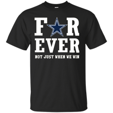 Load image into Gallery viewer, Dallas Cowboys For Ever Shirt For Fans T - Shirt For Men