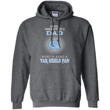 Load image into Gallery viewer, Never Underestimate A Dad Who Is Also A Tar Heels Fan Hoodie Shirt
