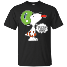 Load image into Gallery viewer, This Is For All U Seattle Seahawks Haters Snoopy T - Shirt For Men